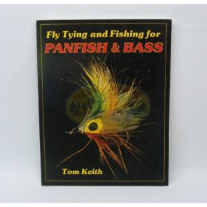 Libro Fly Tying and Fishing for Panfish & Bass